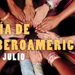 ¡19 de julio! Día de Iberoamérica